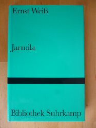 Wei, Ernst.  Jarmila. Eine Liebesgeschichte aus Bhmen. Bibliothek Suhrkamp, Band 1288. 