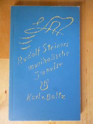 Baltz, Karl von.  Rudolf Steiners musikalische Impulse. 