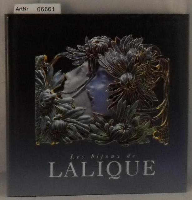 Brunhammer, Yvonne u.a.  Les bijoux de Lalique 