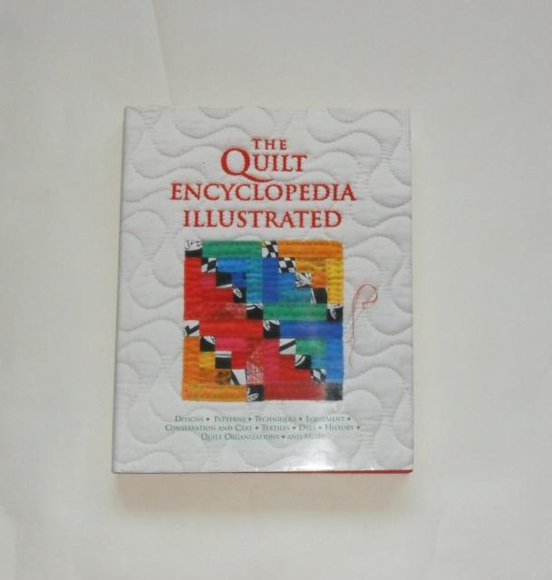 Houck, Carter  The Quilt Encyclopedia Illustrated 