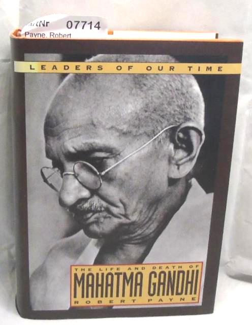 Payne, Robert  The Life and Death of Mahatma Gandhi 