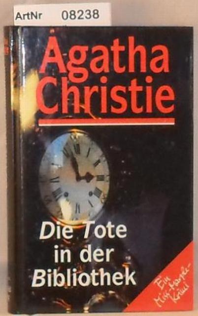 Christie, Agatha  Die Tote in der Bibliothek 
