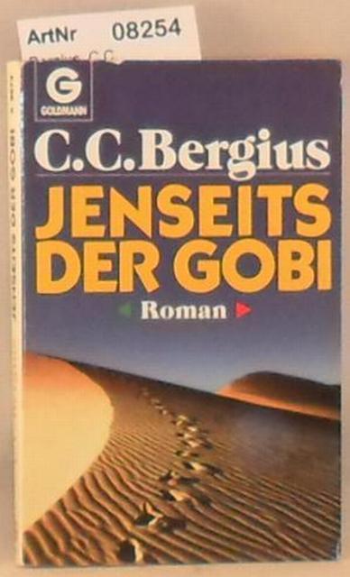 Bergius, C.C.  Jenseits der Gobi 