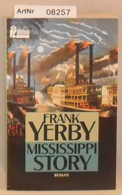 Yerby, Frank  Mississippi Story 