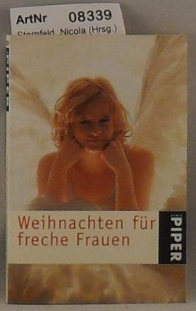 Sternfeld, Nicola (Hrsg.)  Weihnachten für freche Frauen 