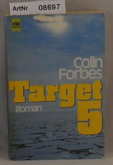 Forbes, Colin  Target 5 