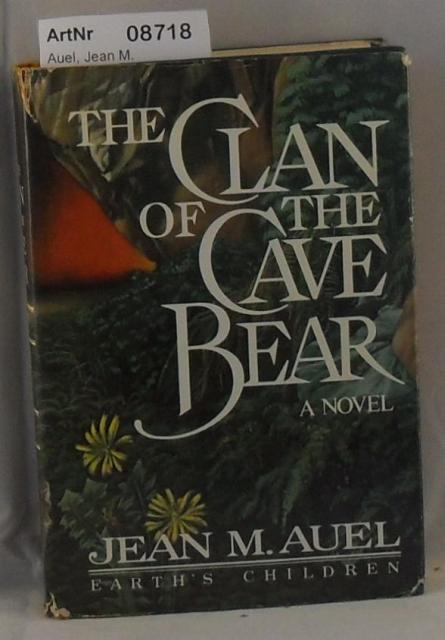 Auel, Jean M.  The Clan of Cave Bear 