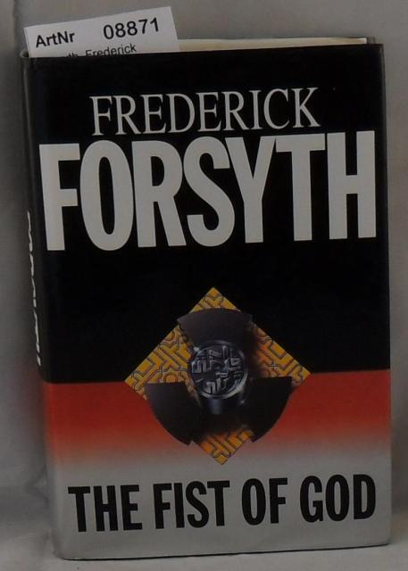 Forsyth, Frederick  The Fist of God 