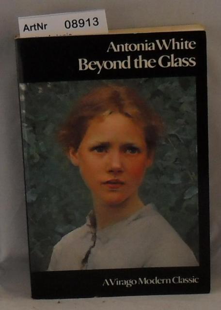 White, Antonia  Beyond the Glass 