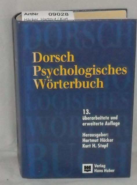 Häcker, Hartmut / Kurt H. Stapf (Hrsg.)  Dorsch Psycholgoisches Wörterbuch 