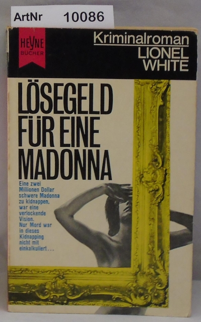 White, Lionel  Lösegeld für eine Madonna 