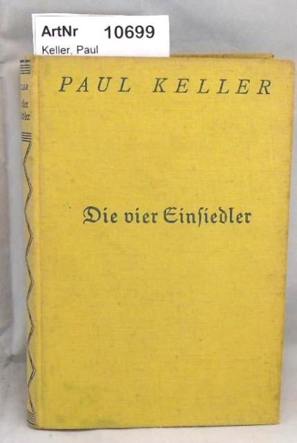 Keller, Paul  Die vier Einsiedler 