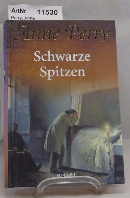 Perry, Anne  Schwarze Spitzen - Ein Inspector-Pitt-Krimi 