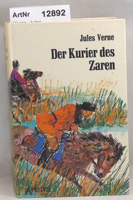 Verne, Jules  Der Kurier des Zaren 