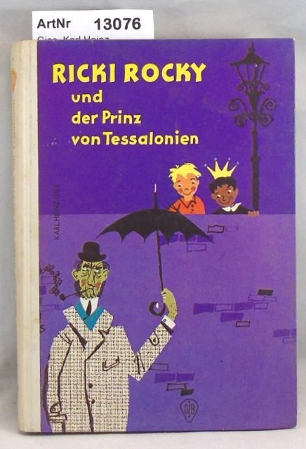 Gies, Karl Heinz  Ricki Rocky und der Prinz von Tessalonien 