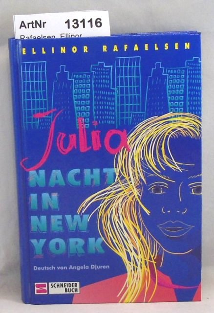 Rafaelsen, Ellinor  Julia - Nacht in New York 