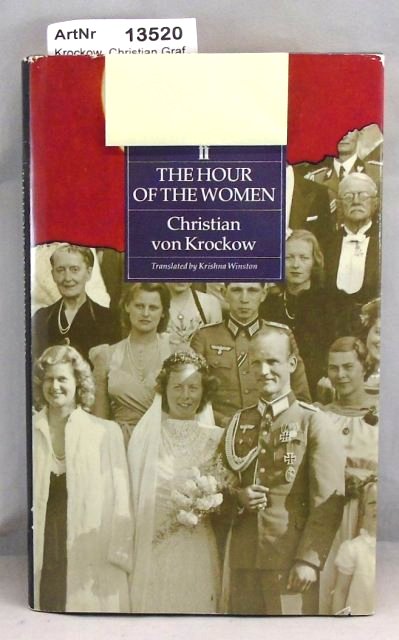 Krockow, Christian Graf von  The Hour of the Women 