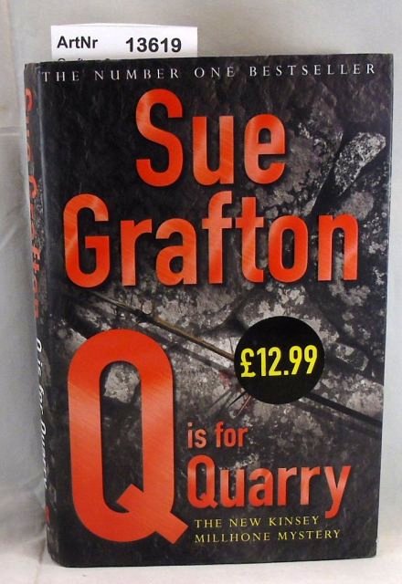Grafton, Sue  Q is for Quarry 