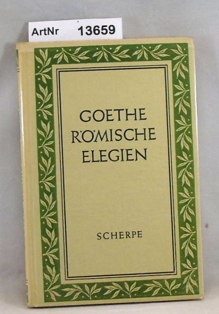 Henkel, Arthur (Hrsg.)  Johann Wolfgang von Goethe: Römische Elegien 