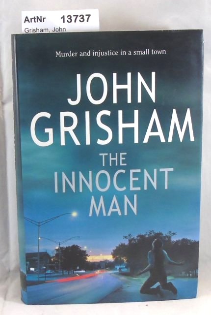 Grisham, John  The Innocent Man 