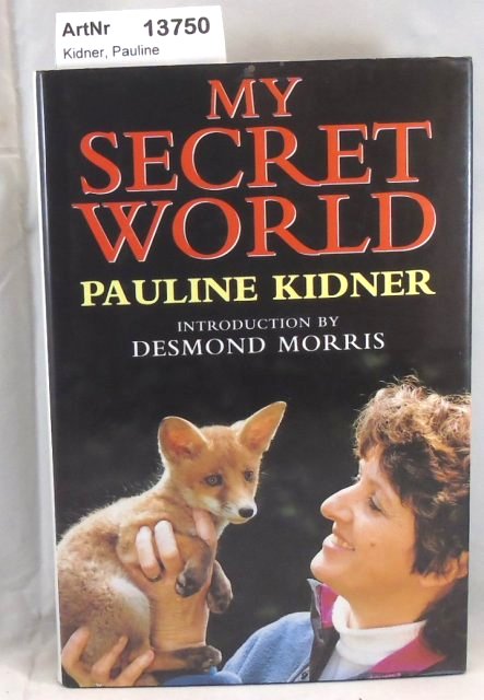 Kidner, Pauline  My Secret World 