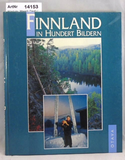 Niiniluto, Maarit (Text) / Peter Sandberg (BildRed.)  Finnland in hundert Bildern 