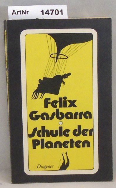 Gasbarra, Felix  Schule der Planeten 