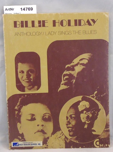 Haag, John L.   Billie Holiday. Anthology / Lady Sings the Blues 