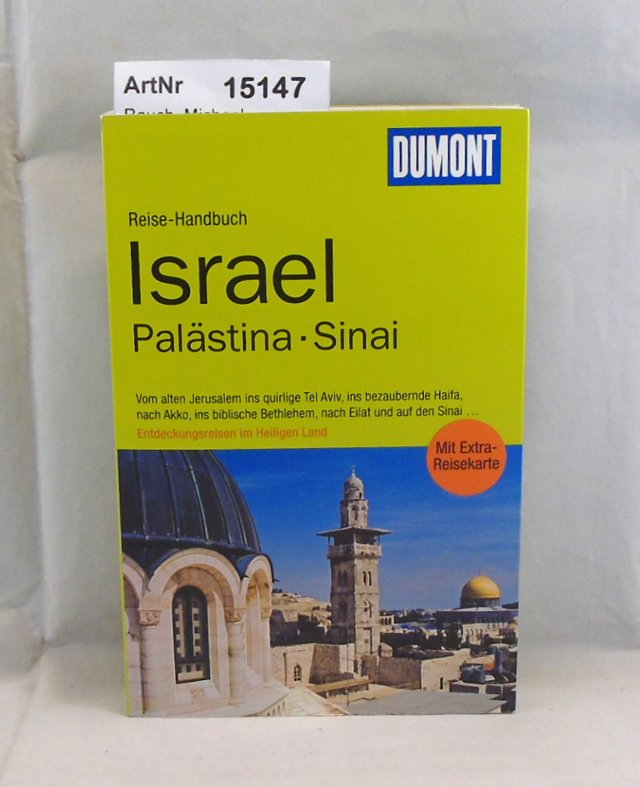 Rauch, Michael  Israel, Palästina, Sinai. Reise-Handbuch 