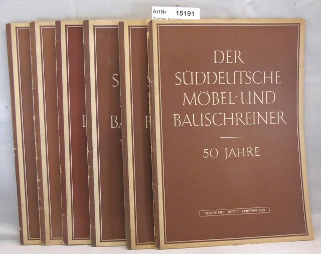 Diverse Autoren  Der süddeutsche Möbel- und Bauschreiner, 6 Hefte 
