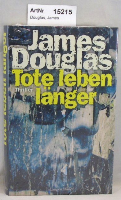 Douglas, James  Tote leben länger 