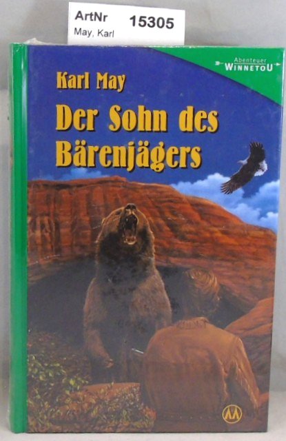 May, Karl  Der Sohn des Bärenjägers - Erzählung aus "Unter Geiern" 