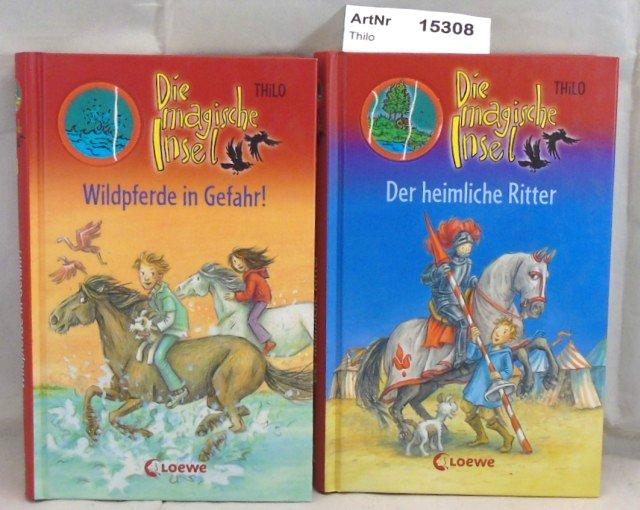 Thilo  Die magische Insel - 2 Bücher (Ritter / Wildpferde) 
