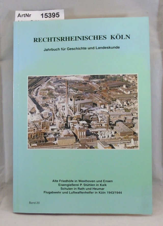 Aders, Gebhard  Rechtsrheinisches Köln. Jahrbuch für Geschichte und Landeskunde Band 20 