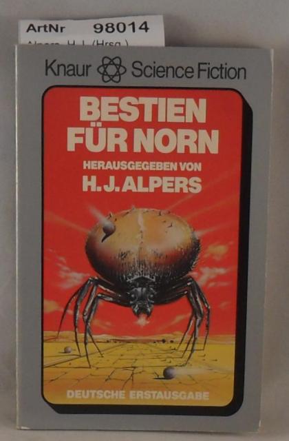 Alpers, H.J. (Hrsg.)  Bestien für Norn - Science-Fiction-Erzählungen 