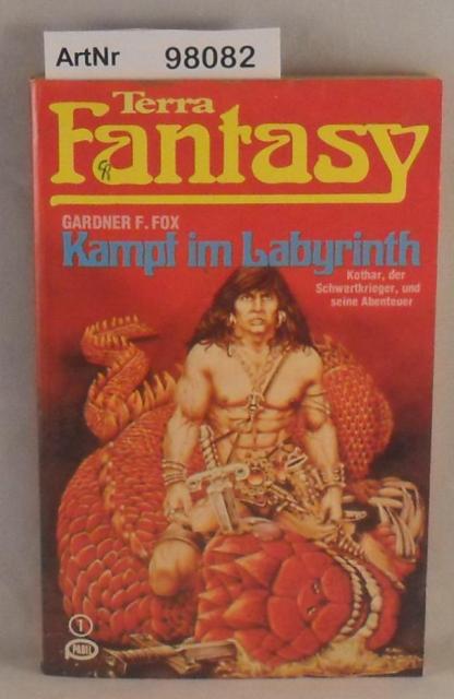 Gardner, F. Fox  Kampf im Labyrinth - Kothar, der Schwertkrieger, und seine Abenteuer 