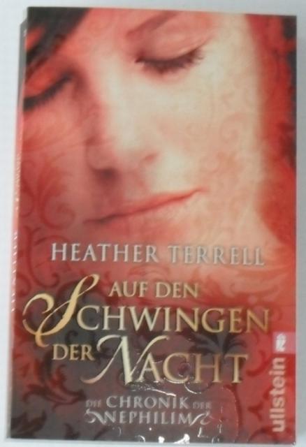 Terrell, Heather  Auf den Schwingen der Nacht - Die Chronik der Nephilim 