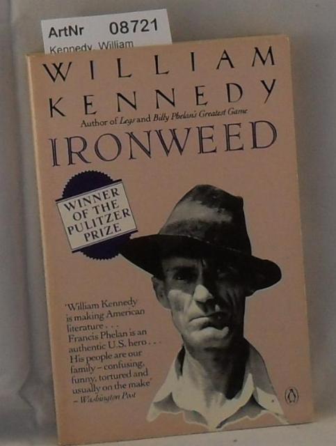 Kennedy, William  Ironweed 