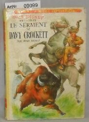 Muray, Jean  Walt Disney prsente Le serment de Davy Crockett 