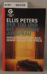 Peters, Ellis  Der Tod und die lachende Jungfrau 