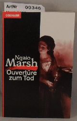 Marsh, Ngaio  Ouvertre zum Tod 