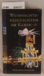 Richter, Ursula (Hrsg.)  Weihnachtsgeschichten am Kamin 17 