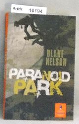 Nelson, Blake  Paranoid Park 