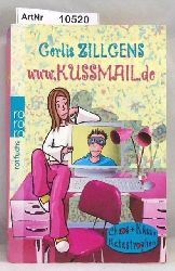 Zillgens, Gerlis  www.KUSSMAIl.de - Chaos, Ksse, Katastrophen 