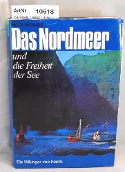 Barske, Heinz (Hrsg.)  Das Nordmeer und die Freiheit der See. Die Wikinger von heute. 