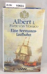 Albert I, Frst von Monaco  Eine Seemannslaufbahn 