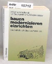Wolf, Jrgen   bauen modernisieren einrichten. Das Handbuch des Bauherrn 95. 