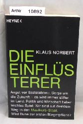 Norbert, Klaus  Die Einflsterer. Angst vor Sozialabbau, Sorge um die Zukunft 