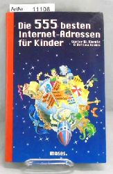 Kirnitz, Gnter W. / Grabis, Bettina  Die 555 besten Internet-Adressen fr Kinder 
