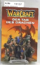 Knaak, Richard A.  Warcraft - Der Tag des Drachen 